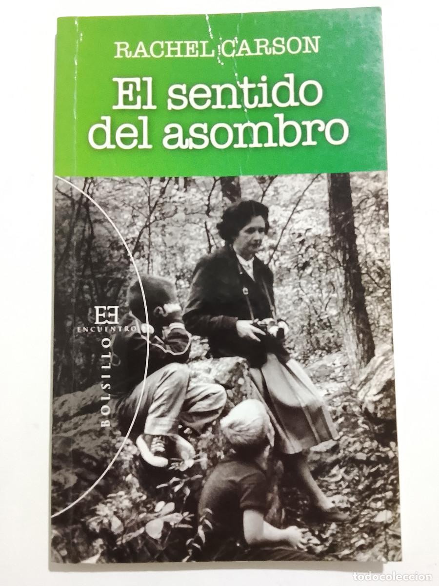 Libros de segunda mano: Rachel Carson: El sentido del asombro (Ediciones Encuentro. 2012)
