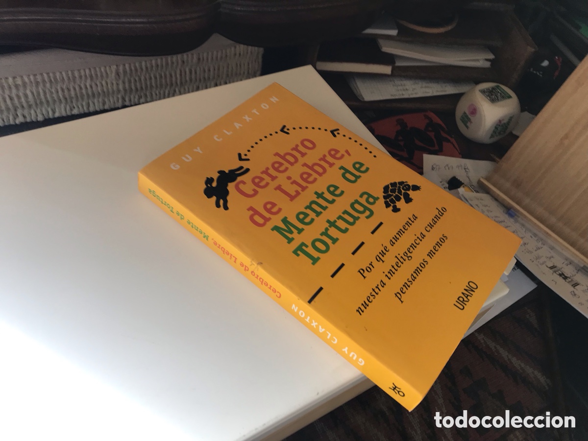 Libros de segunda mano: Cerebro de liebre, mente de tortuga. Guy Claxton. Urano