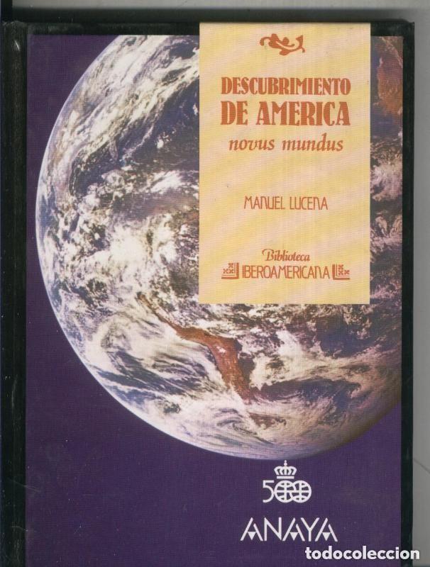Libros de segunda mano: Descubrimiento de Am&eacute;rica - BIBLIOTECA IBEROAMERICANA N&ordm; 7 - ANAYA - Manuel Lucena