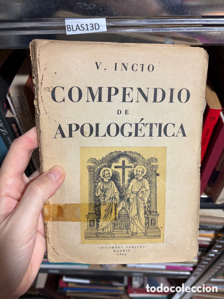 Second hand books: BLAS13D V. INCIO COMPENDIO DE APOLOG&Eacute;TICA