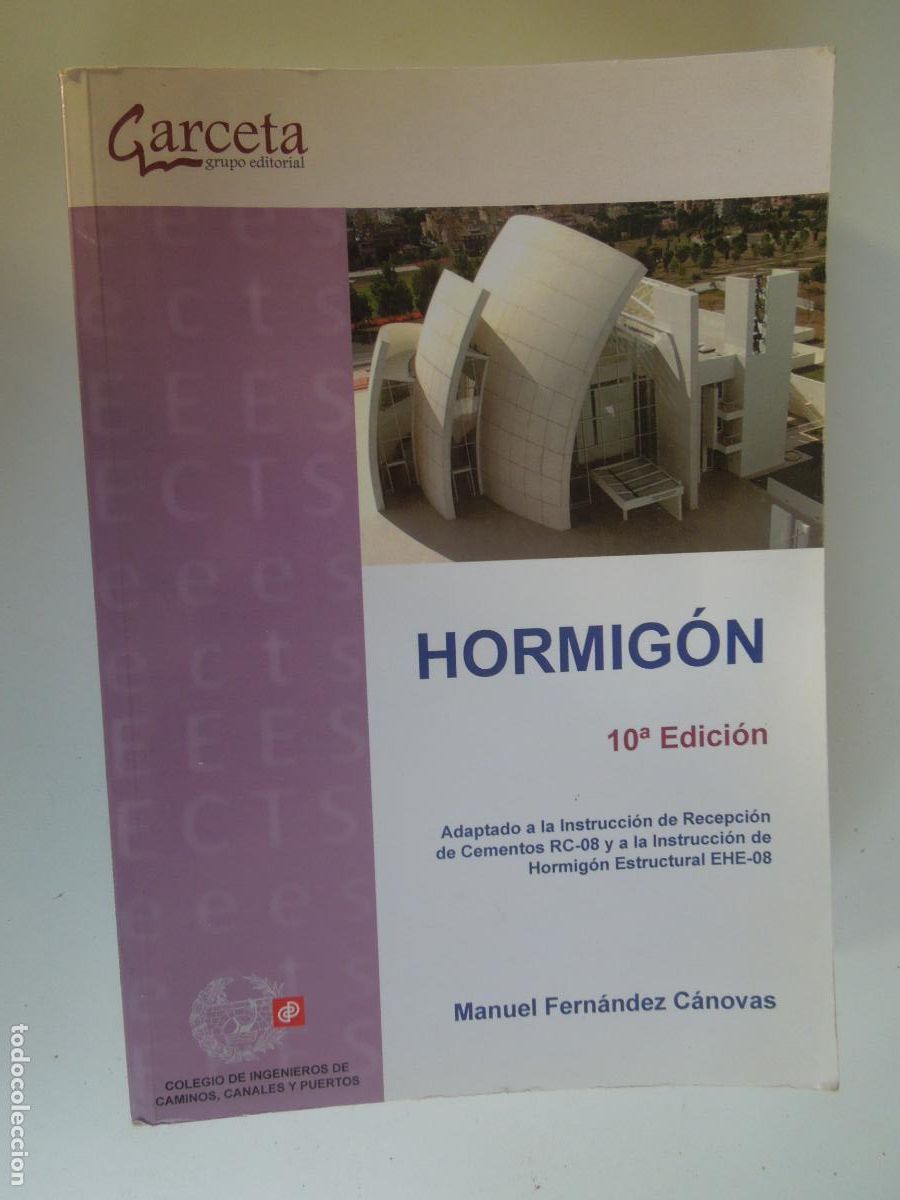 Libros de segunda mano: HORMIGON - MANUEL FERNANDEZ C&Aacute;NOVAS - COL INGENIEROS - GARCETA - 2013