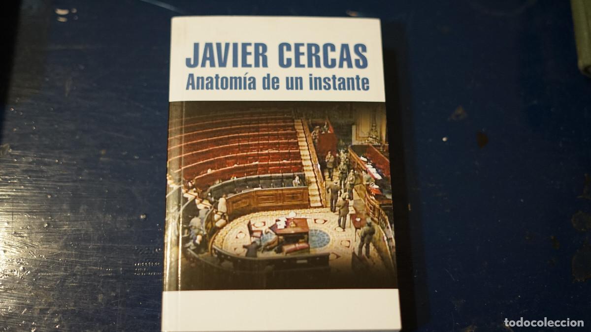 Libros de segunda mano: Javier Cercas - Anatom&iacute;a de una instante - Mondadori 2012