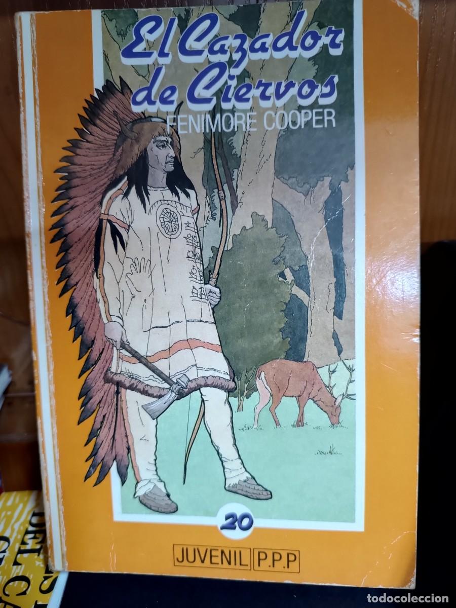 Libros de segunda mano: El cazador de ciervos, Fenimore Cooper, P.P.P. juvenil 1986