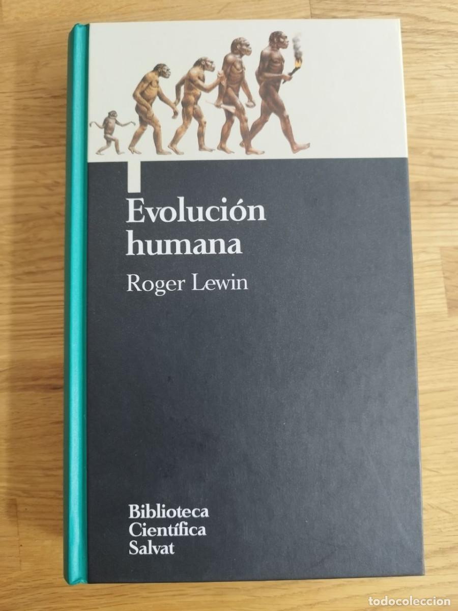 Libros de segunda mano: Evoluci&oacute;n humana, Roger Lewin (PREGUNTAR DISPONIBILIDAD)