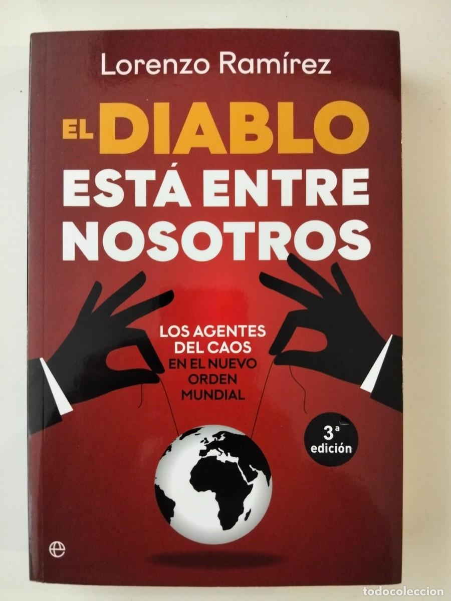 Libri di seconda mano: El diablo est&aacute; entre nosotros [Lorenzo Ram&iacute;rez]