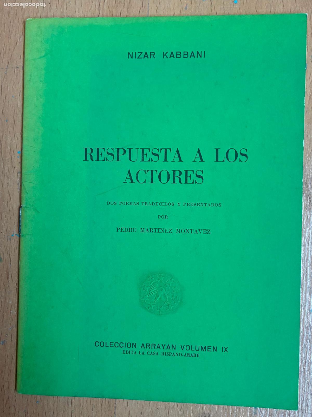 Libros de segunda mano: RESPUESTA A LOS ACTORES, Nizar Kabbani