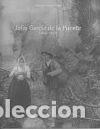 Libros de segunda mano: Julio Garc&iacute;a de la Puente (1868-1957) - Alonso Laza, Manuela