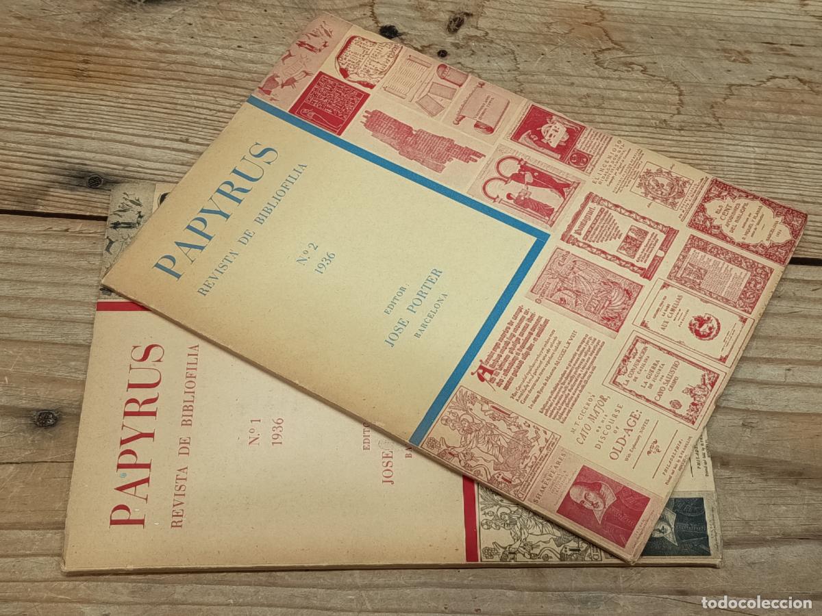 Libros de segunda mano: 1936 - Papyrus Revista de Bibliofilia N&ordm; 1 y 2