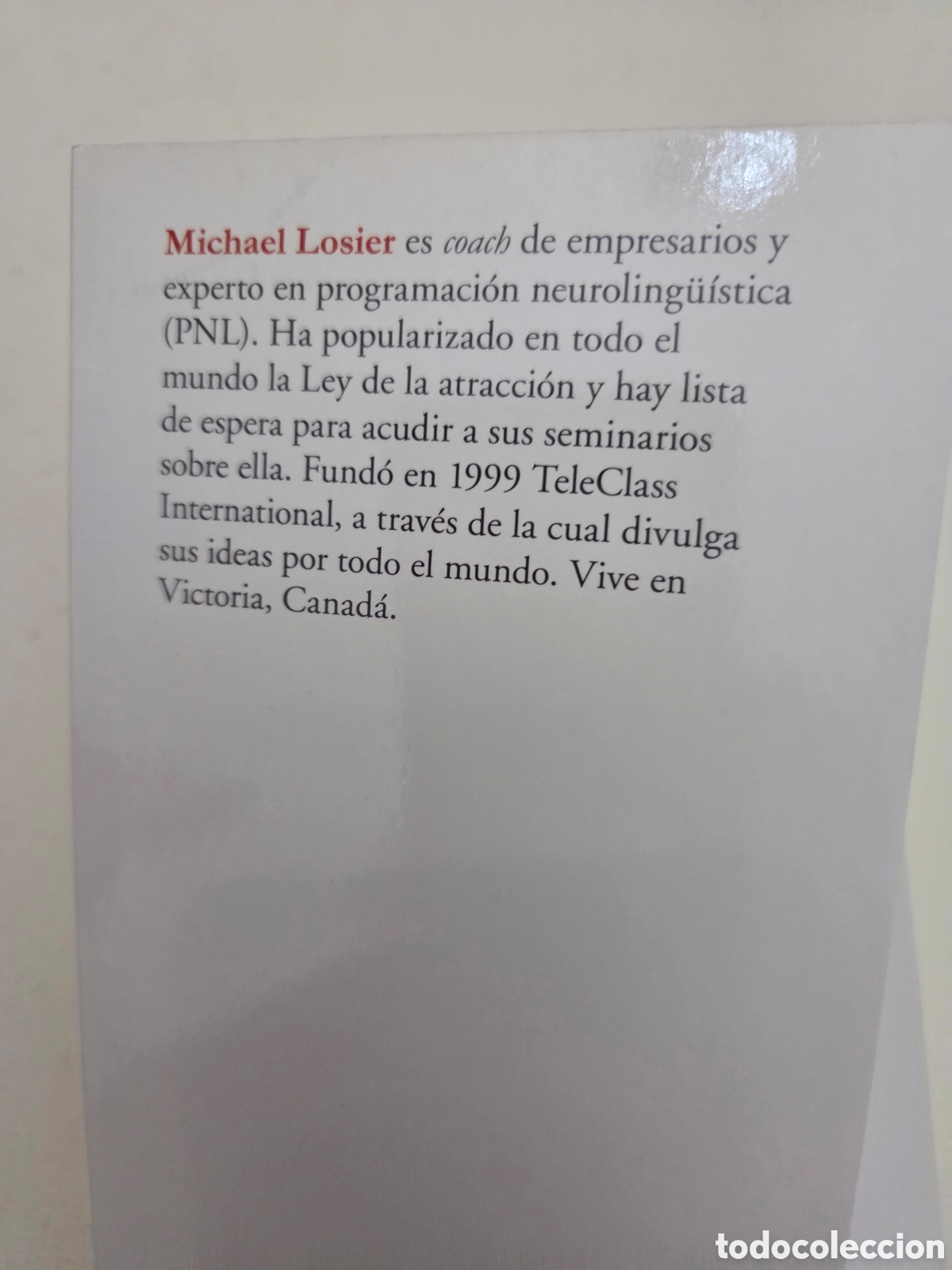 Libros de segunda mano: ​La Ley de la Atracci&oacute;n - Michael Losier - Foto 4