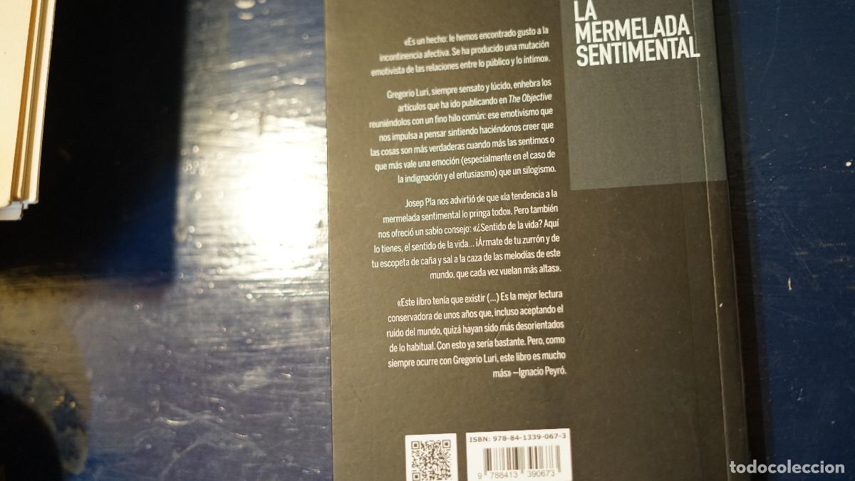 Libros de segunda mano: Gregorio Luri - La mermelada sentimental - Foto 3