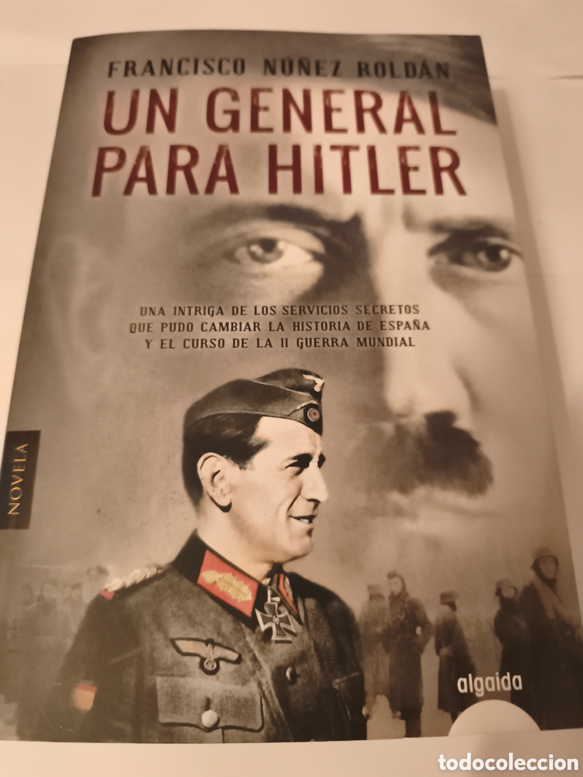 Libros de segunda mano: UN GENERAL PARA HITLER