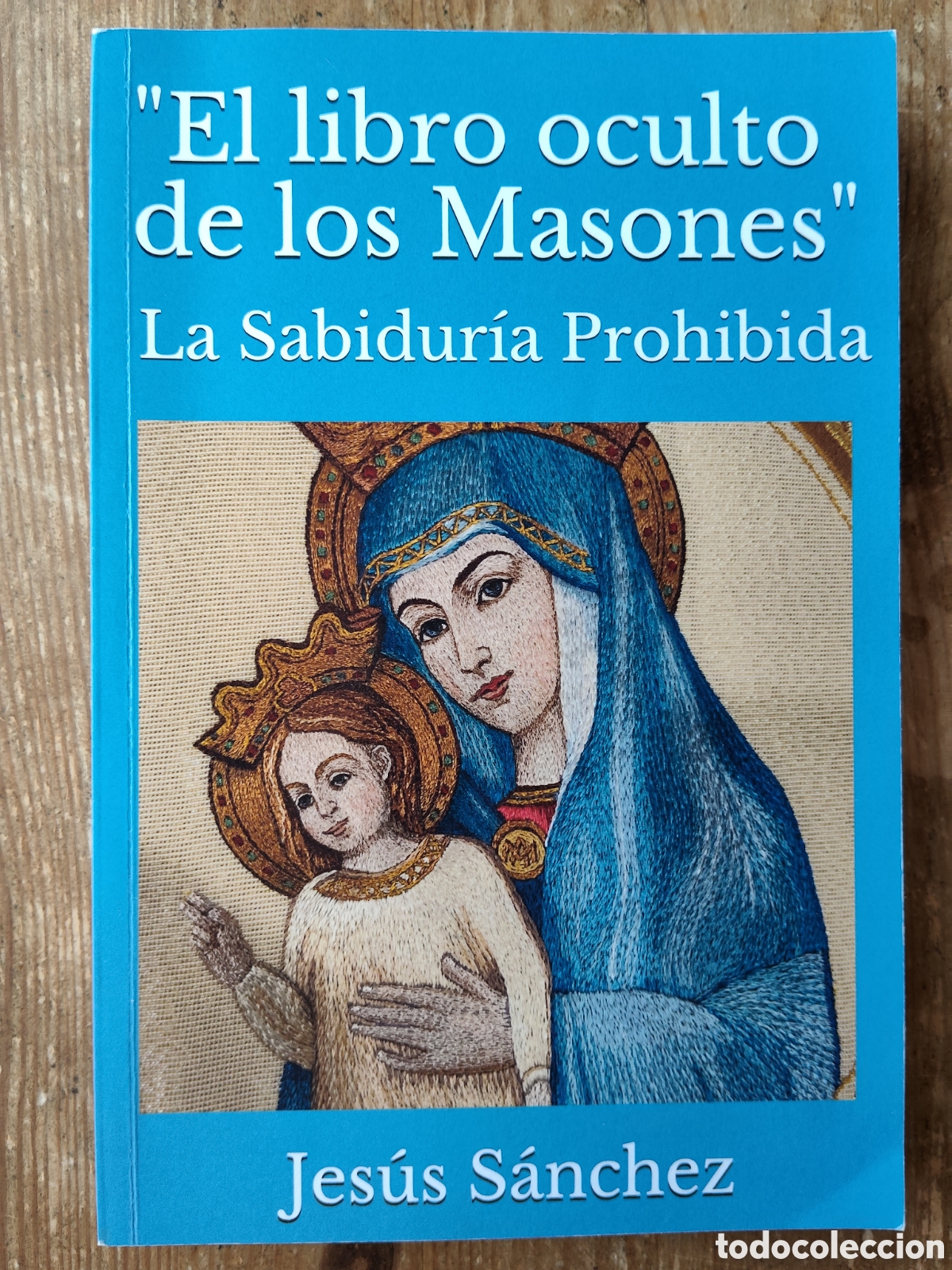 Libros de segunda mano: EL LIBRO OCULTO DE LOS MASONES LA SABIDURIA PROHIBIDA JES&Uacute;S S&Aacute;NCHEZ 2020