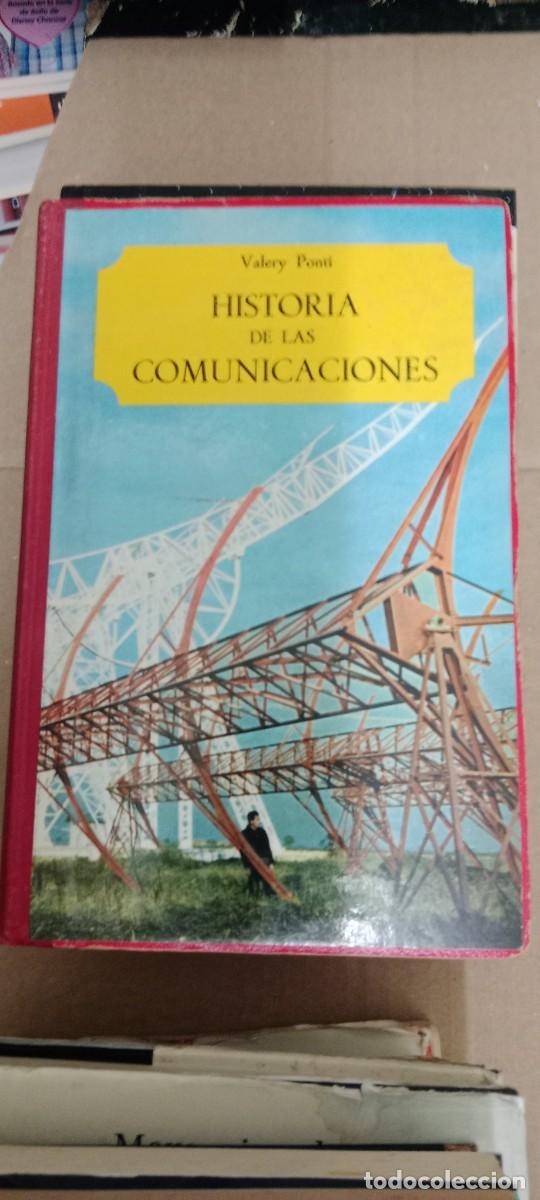 Libros de segunda mano: HISTORIA DE LAS COMUNICACIONES VALERY PONTI LIBRO CC-MAZ
