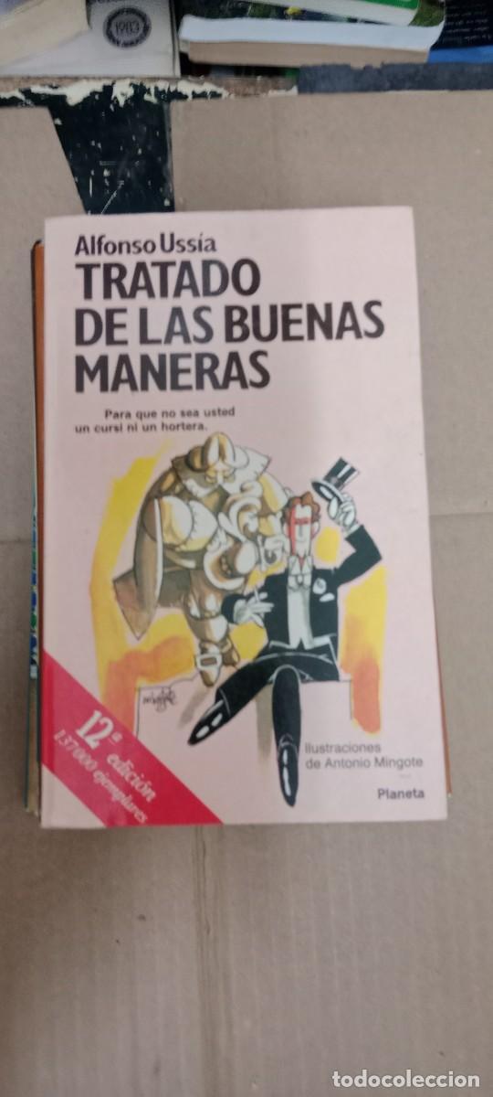 Libros de segunda mano: TRATADO DE LAS BUENAS MANERAS ALFONSO USSIA LIBRO CC-MAZ