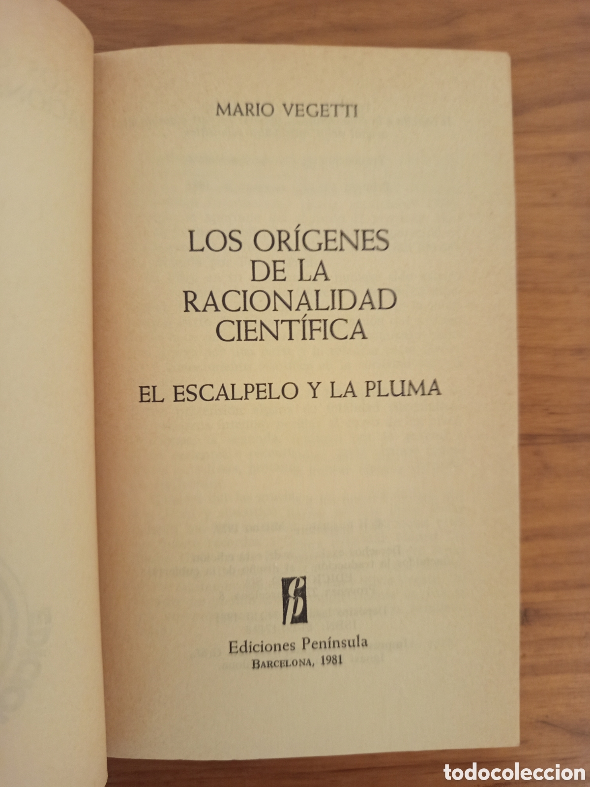 Libros de segunda mano: LOS ORIGENES DE LA RACIONALIDAD CIENTIFICA (MARIO VEGETTI) - Foto 2