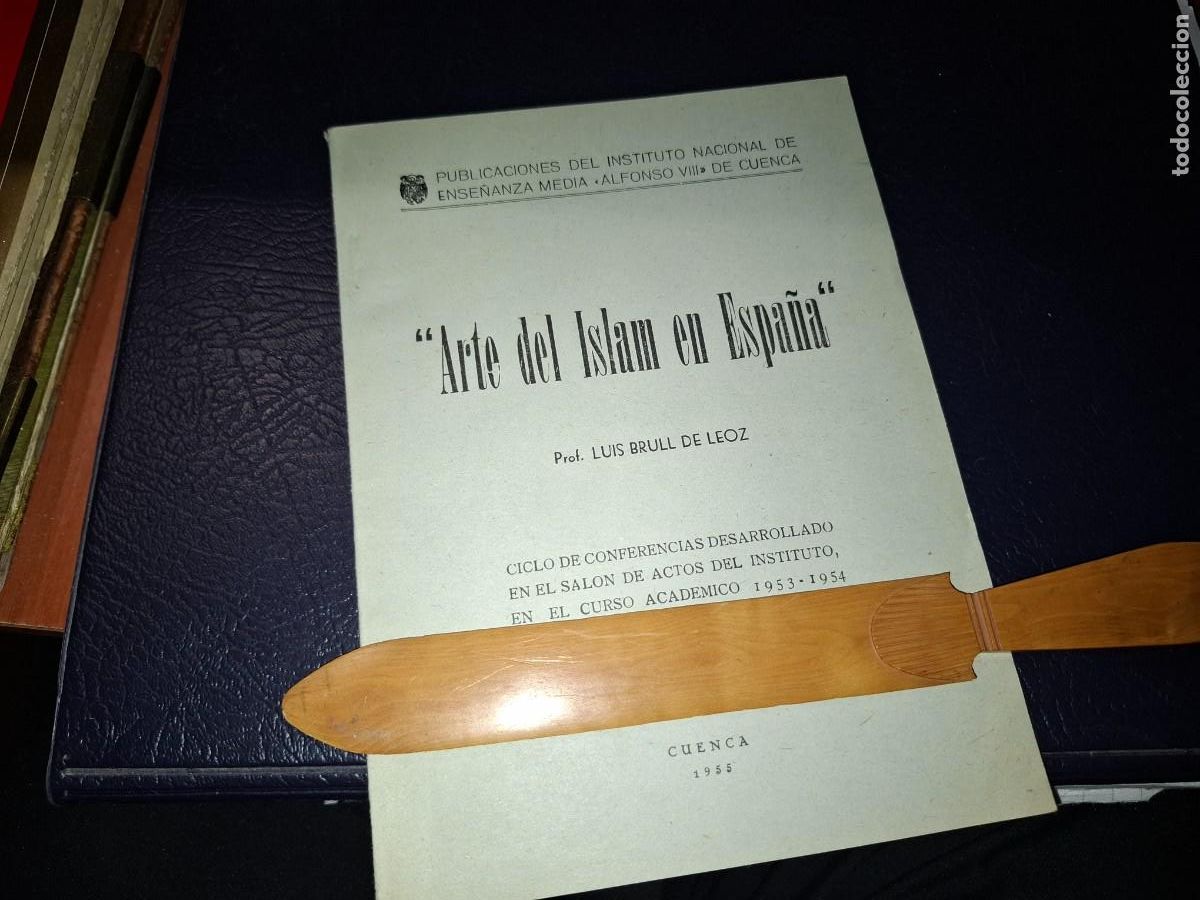 Libros de segunda mano: Arte del islam en Espa&ntilde;a. Luis Brull de Leoz. Cuenca 1955