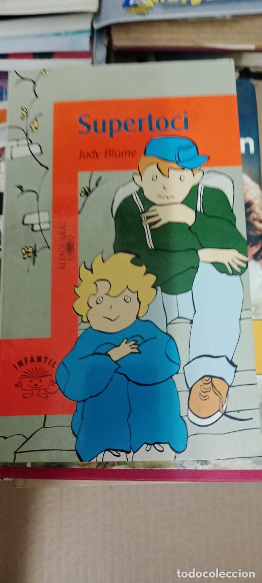 Libros de segunda mano: SUPERTOCI JUDY BLUME LIBRO CC-MAZ