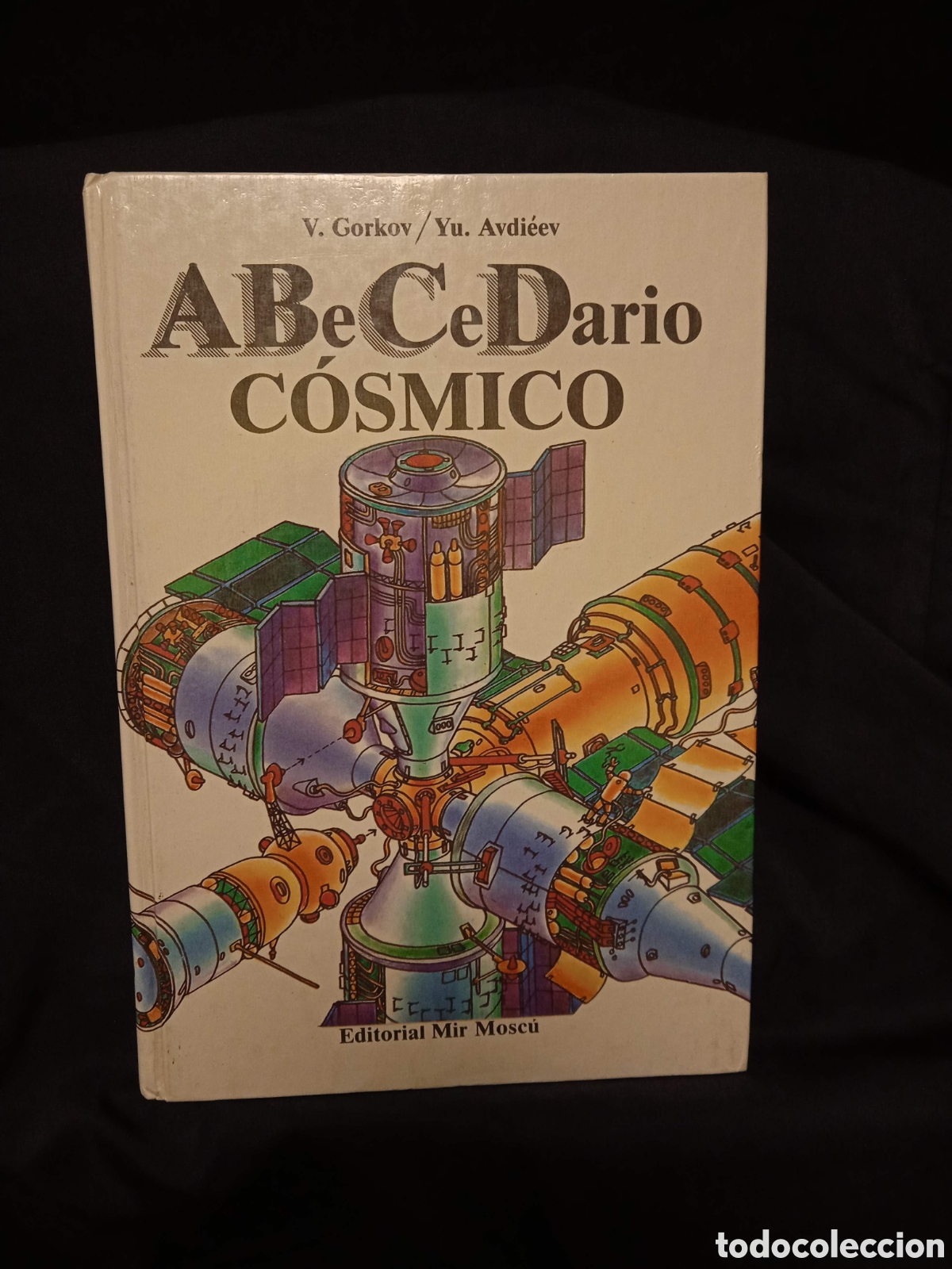 Libros de segunda mano: ABECEDARIO C&Oacute;SMICO - V GORKOV YU AVDI&Eacute;EV - MIR MOSC&Uacute; 1988 #9806