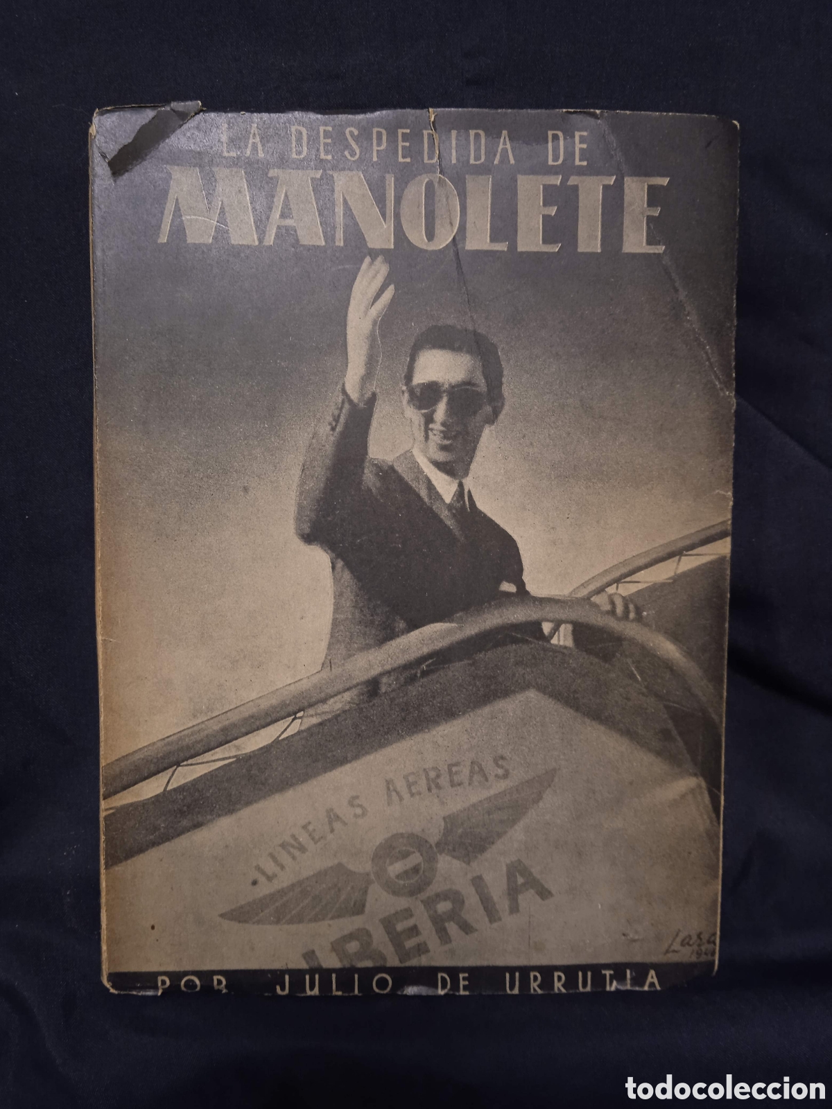Libros de segunda mano: LA DESPEDIDA DE MANOLETE - JULIO DE URRUTIA - RADAR 1947 #9808