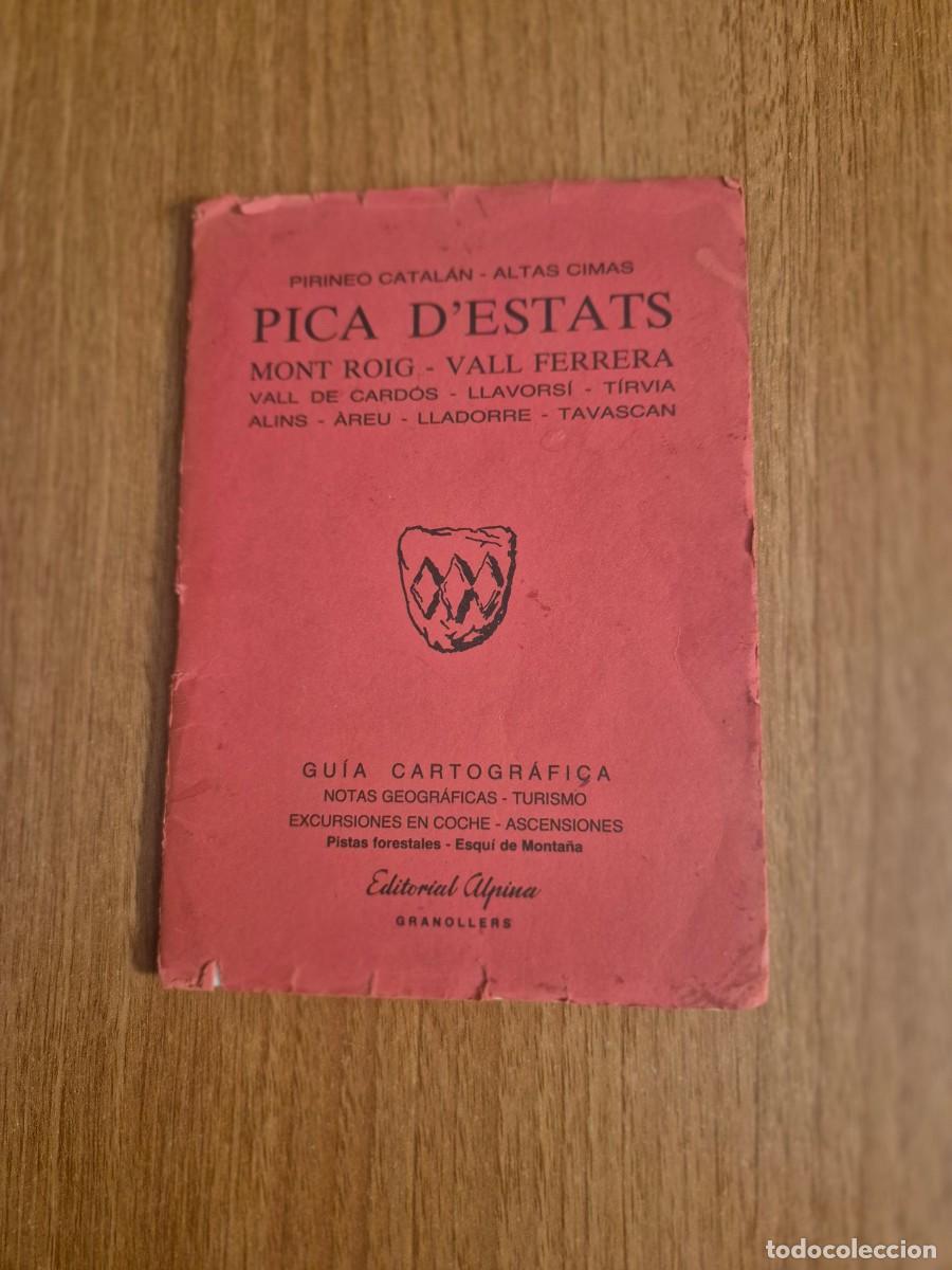 Libros de segunda mano: LIBRO PICA D&acute;ESTATS -MONT. ROIG VALL FERERA