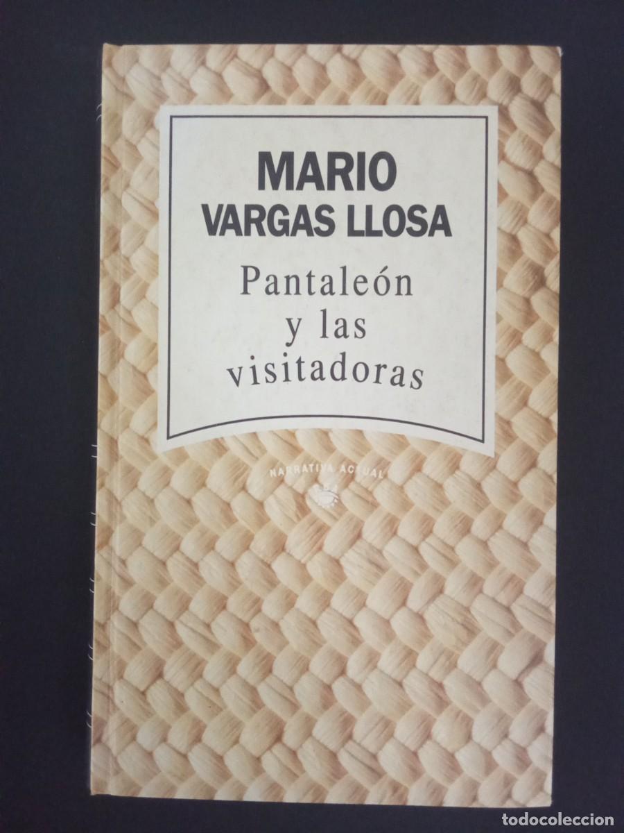 Libros de segunda mano: MARIO VARGAS LLOSA.- Pantale&oacute;n y las visitadoras. RBA (1993). 21 cm. 256 p&aacute;ginas. 393 gramos. Encuad