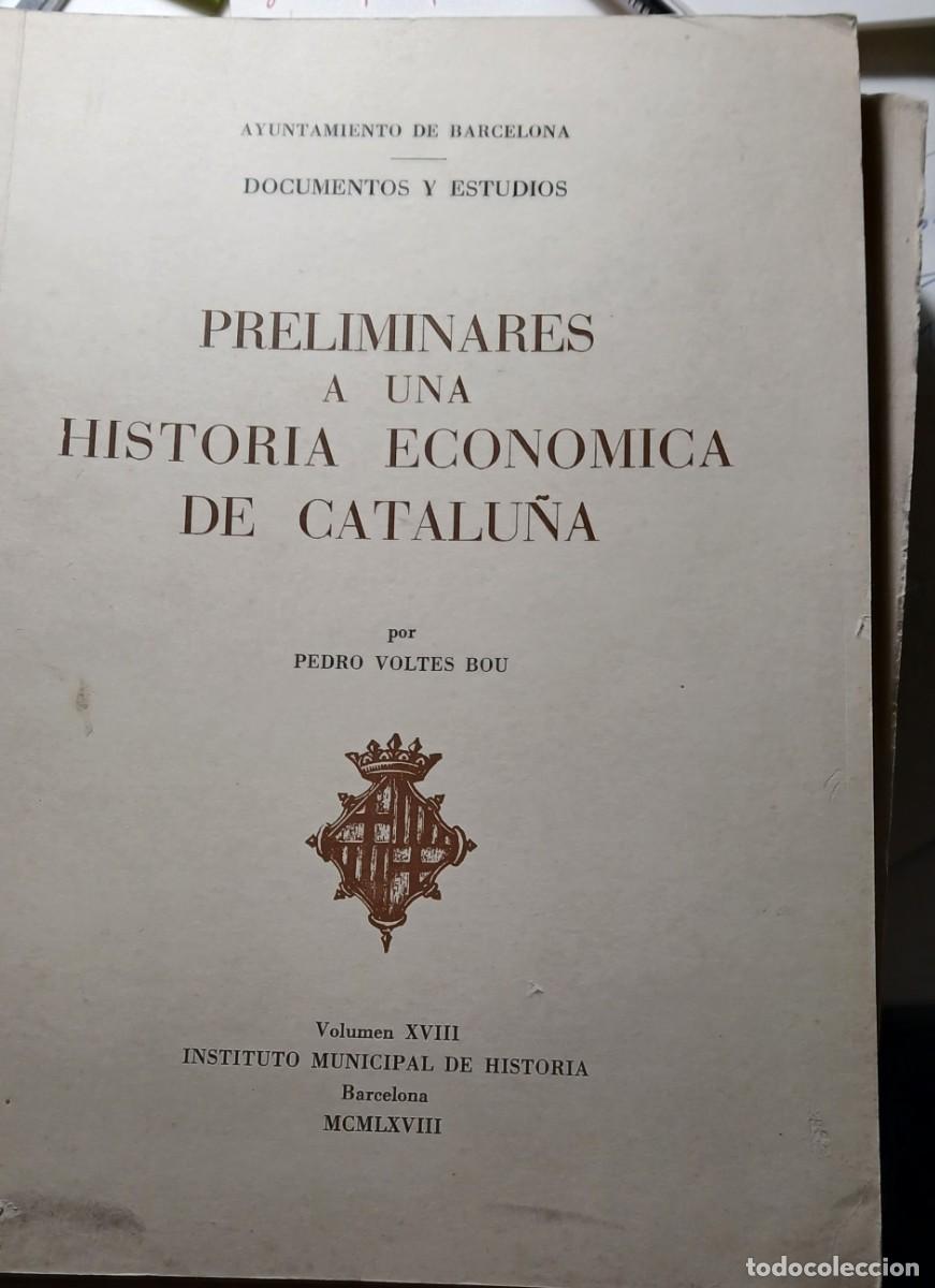 Gebrauchte B&uuml;cher: Preliminares a una historia econ&oacute;mica de Catalu&ntilde;a