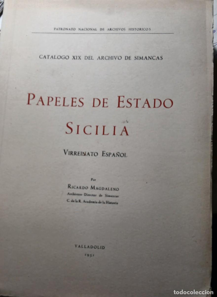 Gebrauchte B&uuml;cher: Papeles de Estado. Sicilia. Virreinato Espa&ntilde;ol