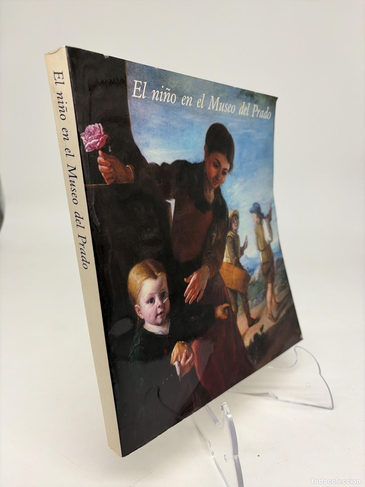 Libros de segunda mano: El ni&ntilde;o en el Museo del Prado | CATALOGO. | Museo Nacional del Prado | 1983