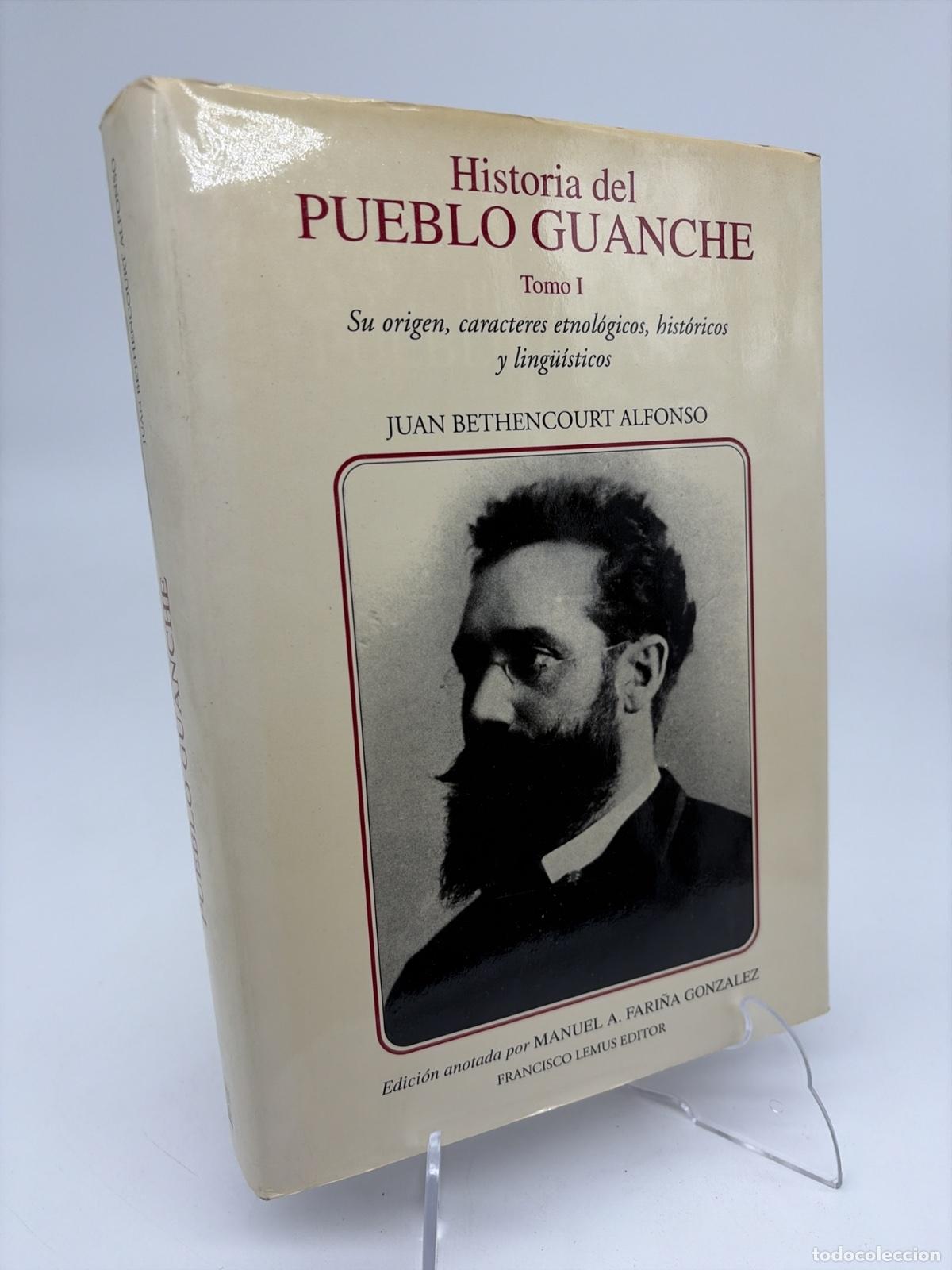 Libros de segunda mano: Historia del pueblo guanche tomo 1 I | Juan Bethencourt Alfonso, Manuel A. Fari&ntilde;a Gonz&aacute;lez | 1991