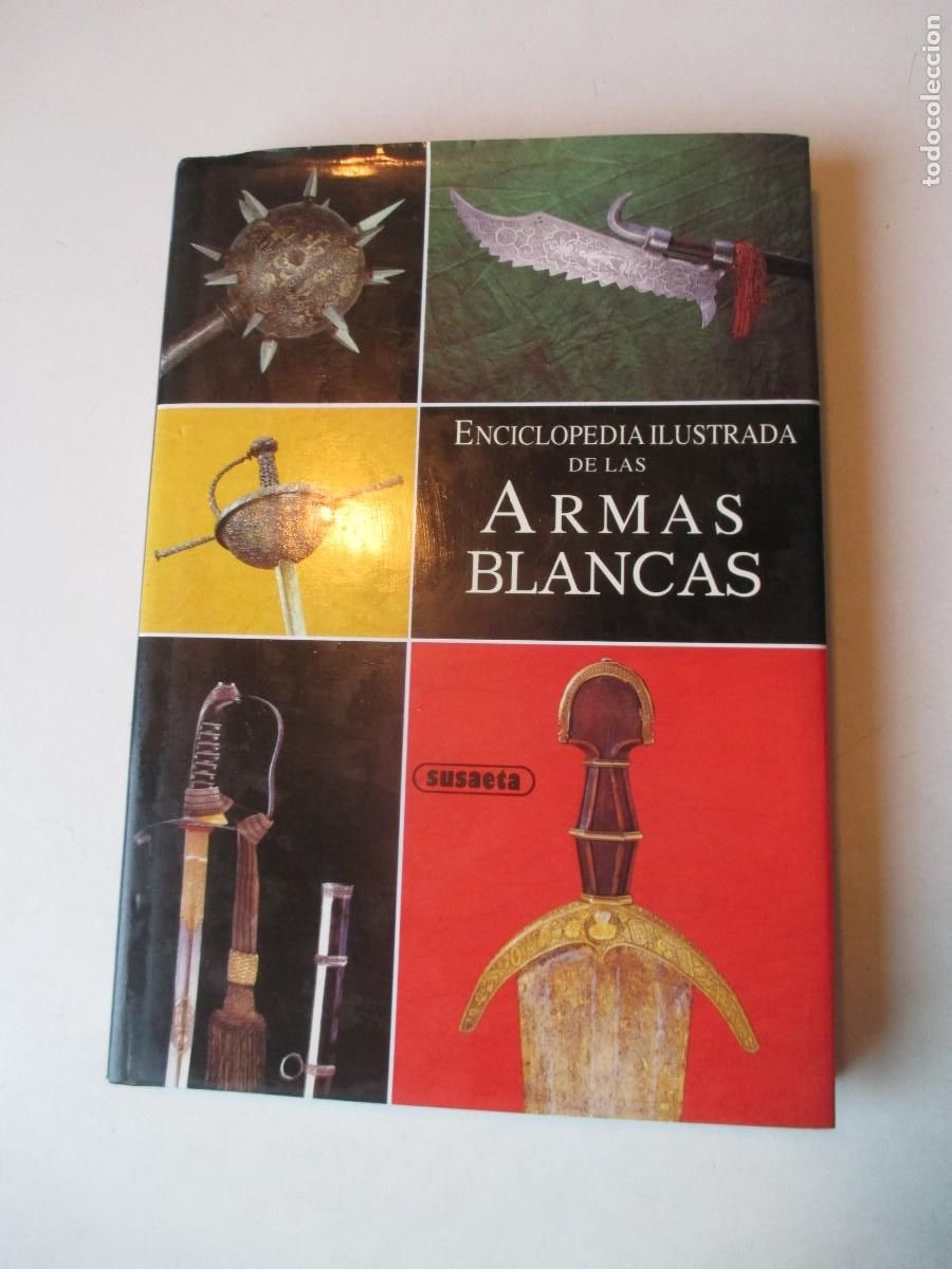 Libros de segunda mano: JAN SACH Enciclopedia ilustrada de las armas blancas W42702