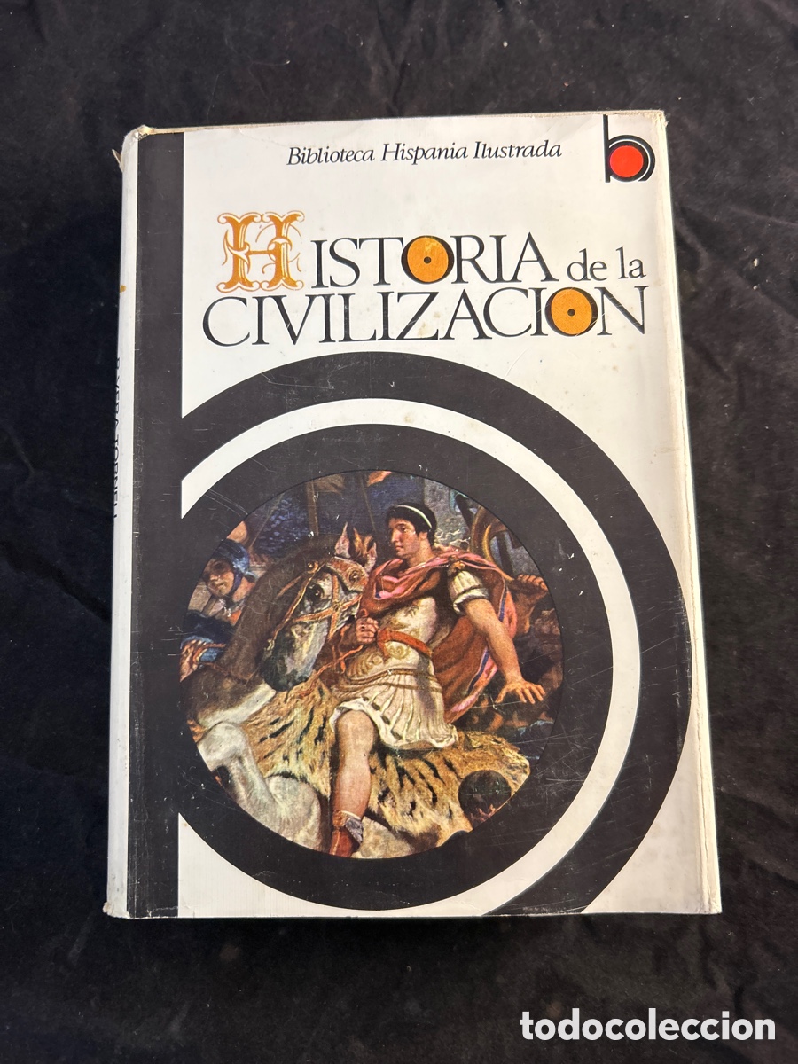 Libros de segunda mano: Historia de la Civilizaci&oacute;n