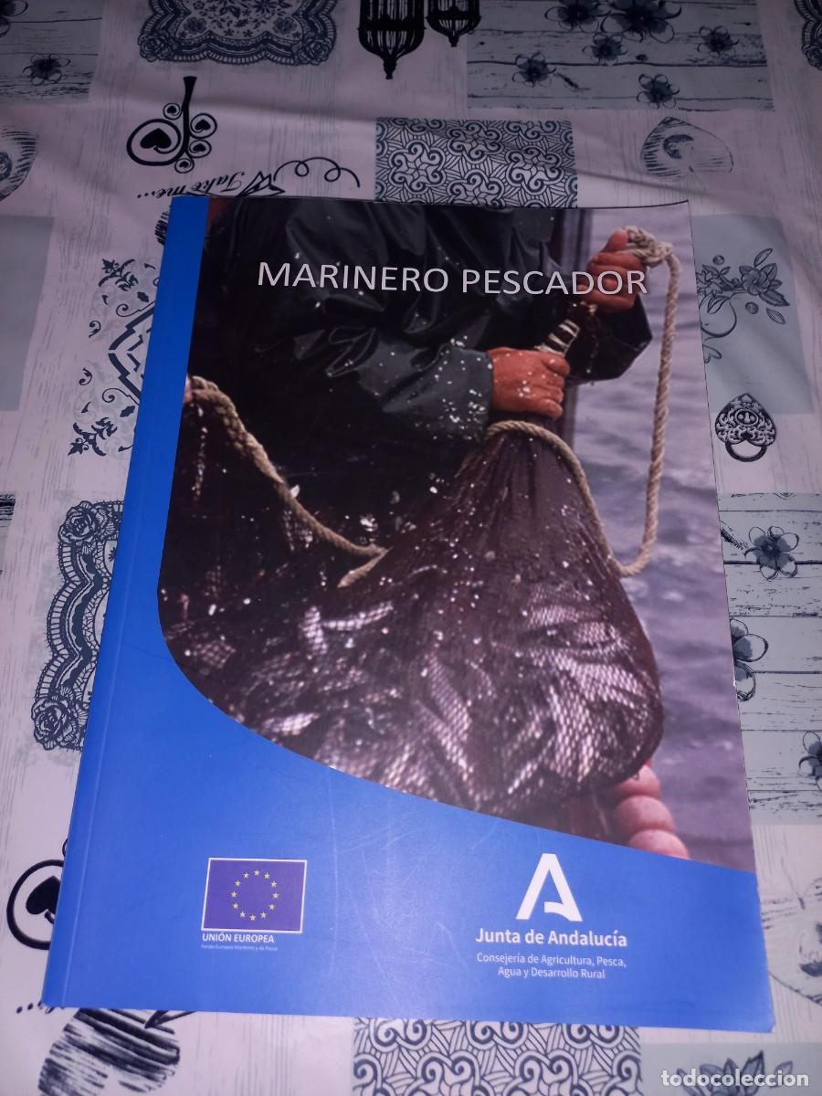 Libros de segunda mano: MARINERO PESCADOR. JUNTA DE ANDALUCIA. 2023
