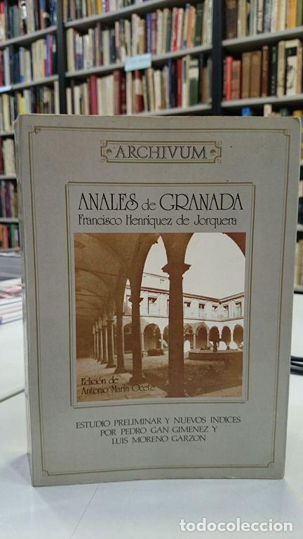 Libros de segunda mano: Anales de Granada. Descripci&oacute;n del Reino y Ciudad de Granada. Cr&oacute;nica de la Reconquista (1482-1492)