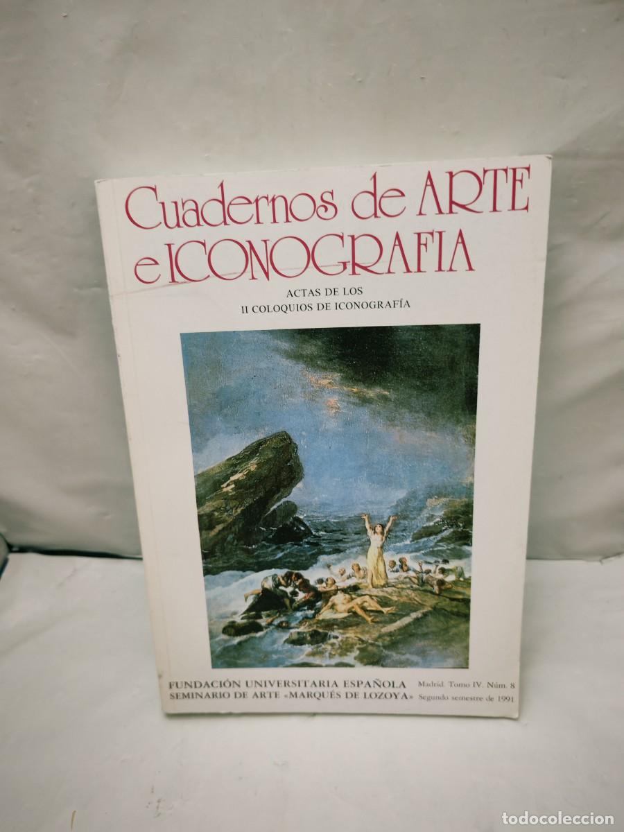 Libri di seconda mano: Cuadernos de Arte e Iconograf&iacute;a (Tomo IV, Num. 8), Madrid, Segundo semestre 1991
