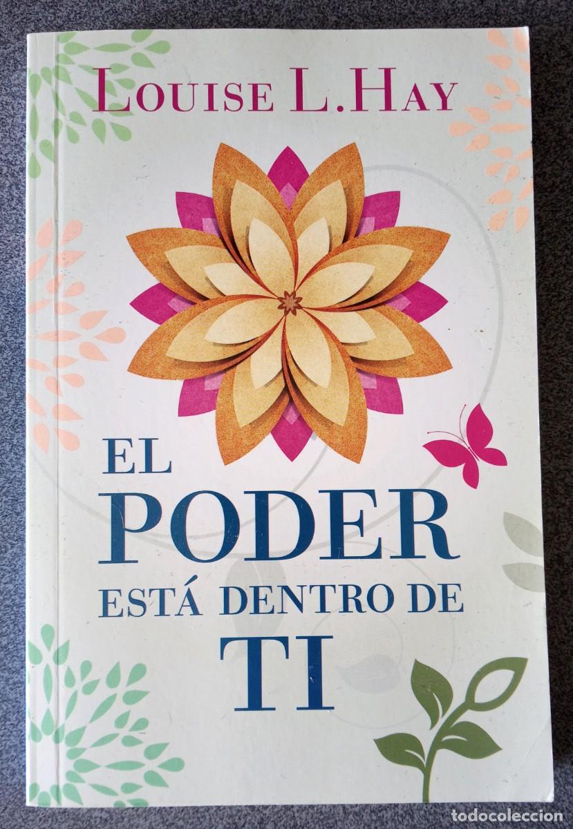 Libros de segunda mano: El Poder Est&aacute; Dentro De Ti Louise L.Hay
