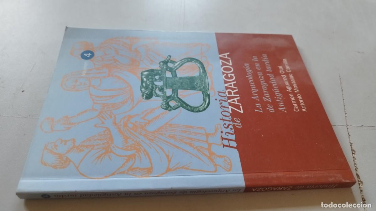 Libros de segunda mano: LA ARQUEOLOGIA DE ZARAGOZA EN LA ANTIG&Uuml;EDAD TARDIA / AGUAROD-MOSTALAC VVAA / GRV 76 / ARAGON