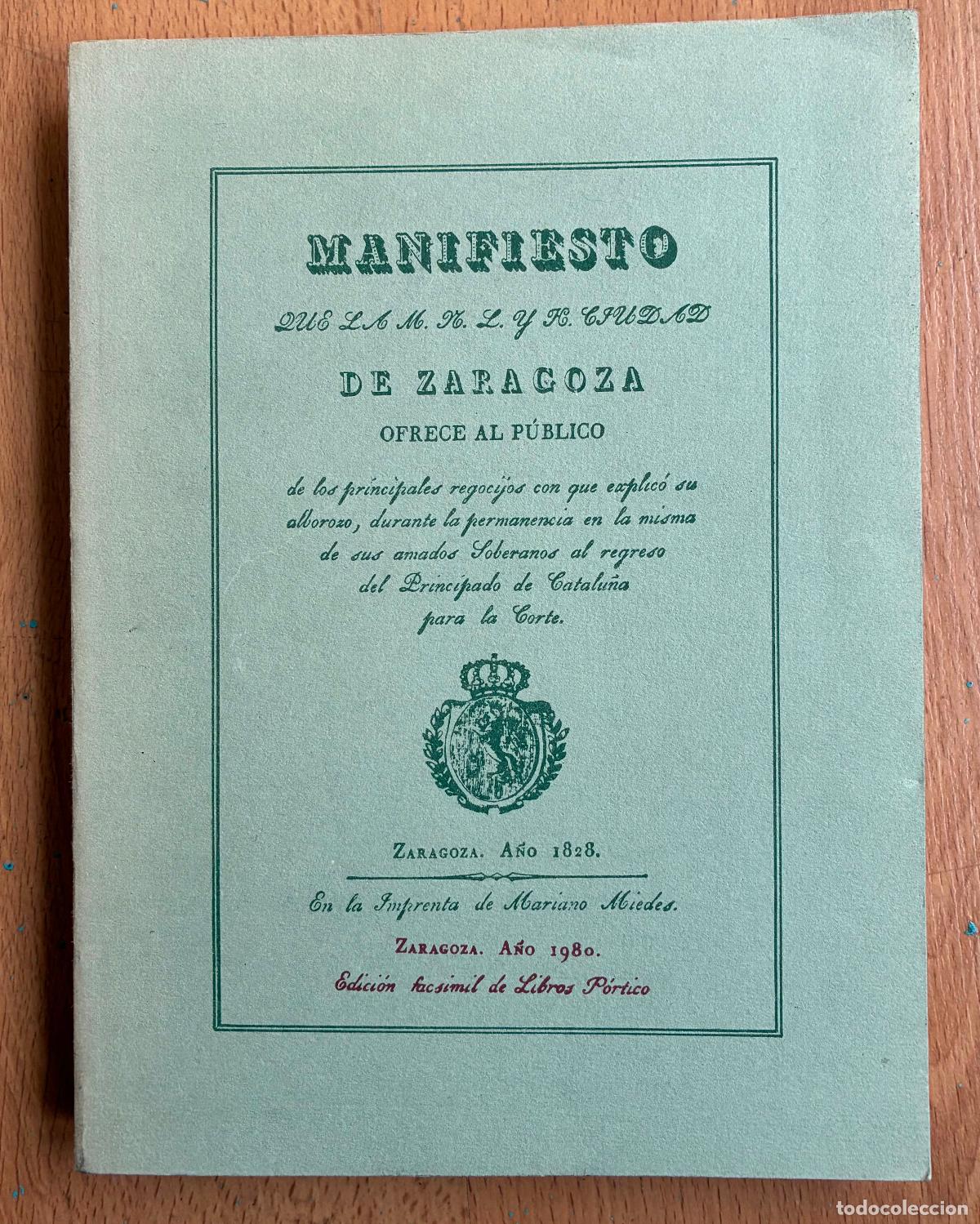 Libros de segunda mano: MANIFIESTO DE ZARAGOZA OFRECE AL PUBLICO, FACSIMIL
