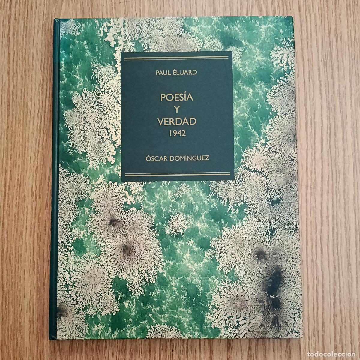 Libros de segunda mano: Libro POES&Iacute;A Y VERDAD- 1942 | &Oacute;SCAR DOM&Iacute;NGUEZ - PAUL &Eacute;LUARD | Tenerife - Canarias