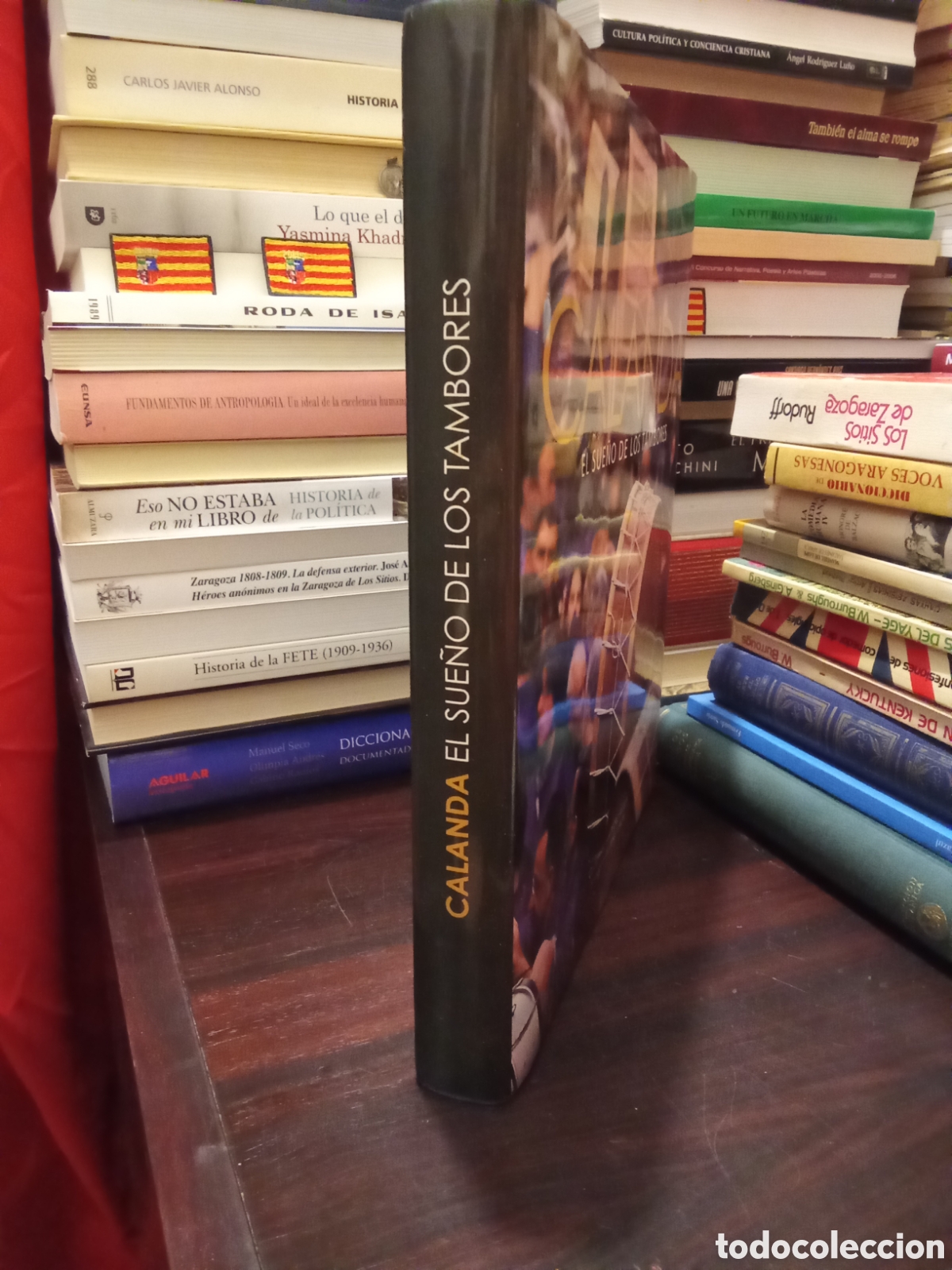 Libros de segunda mano: CALANDA - EL SUENO DE LOS TAMBORES - Foto 2