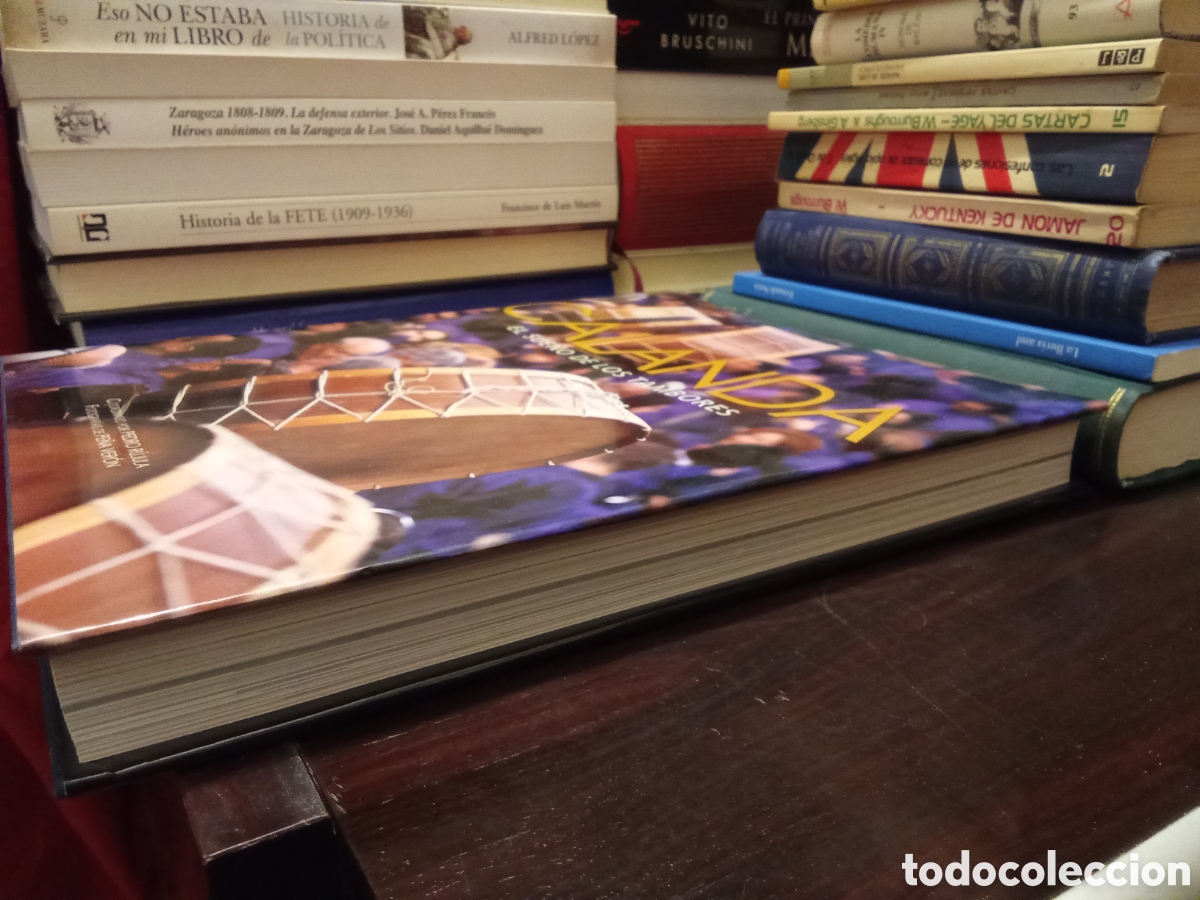 Libros de segunda mano: CALANDA - EL SUENO DE LOS TAMBORES - Foto 4
