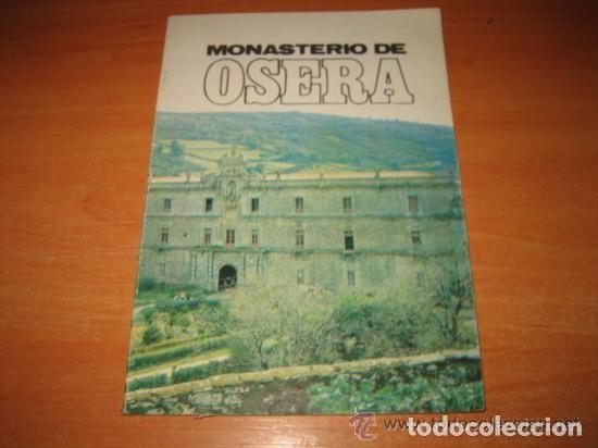 Libros de segunda mano: Monasterio de Osera: Editado por La Regi&oacute;n - C.I.T.E. de Ourense - 1968