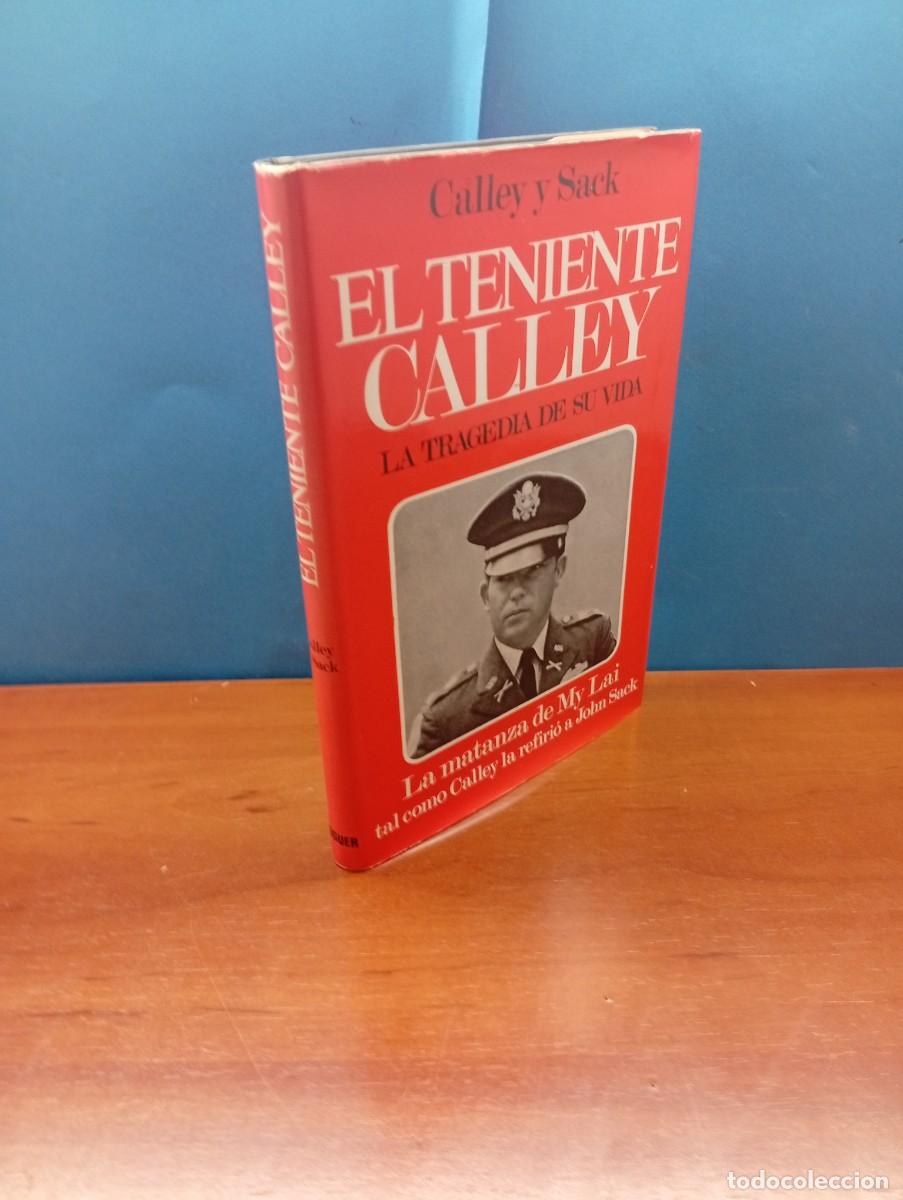 Libros de segunda mano: EL TENIENTE CALLEY. LA TRAGEDIA DE SU VIDA. LA BATALLA DE MY LAI