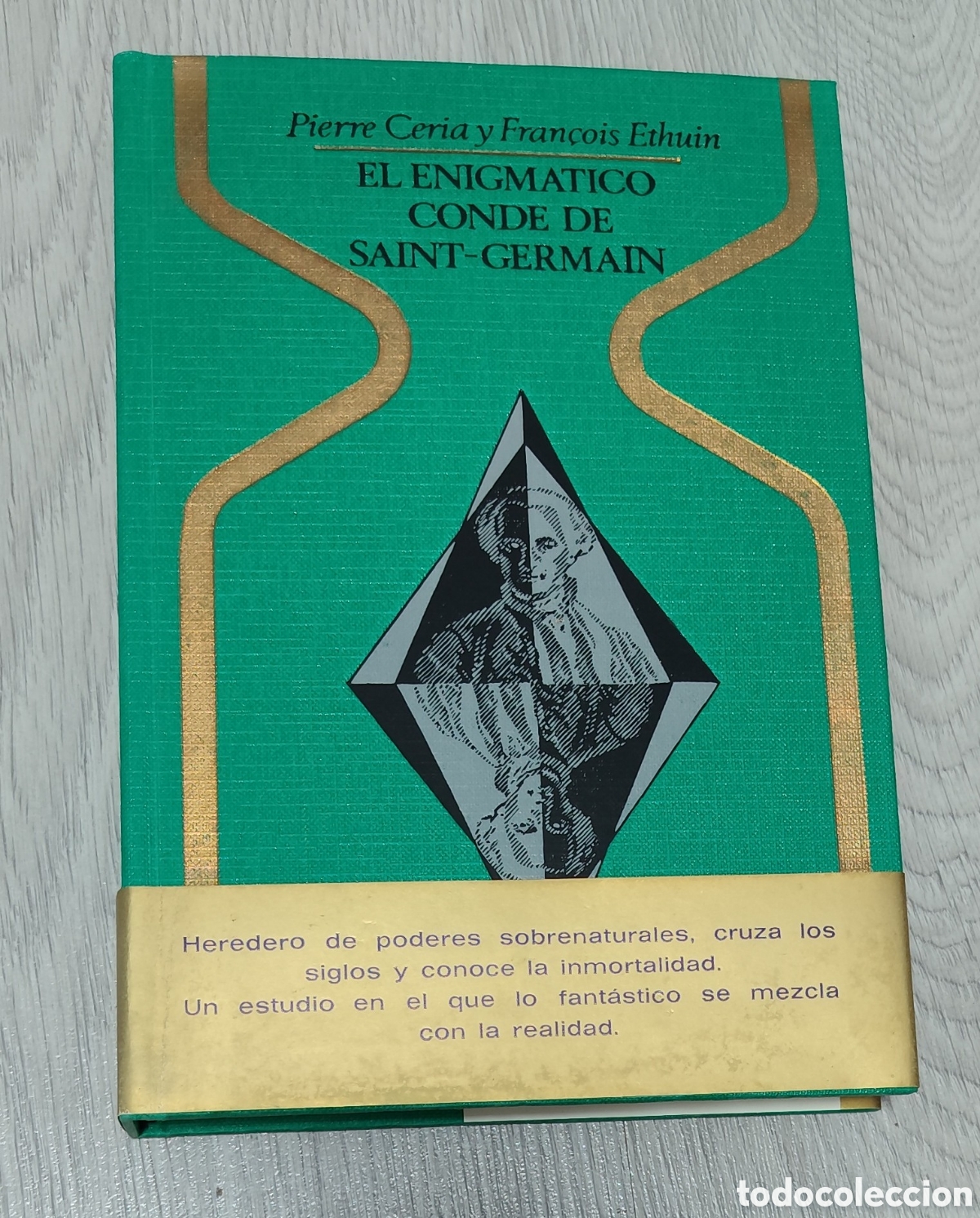 Libros de segunda mano: Libro - El enigm&aacute;tico Conde de Saint-Germain (1972) Pierre Ceria y Fran&ccedil;ois Ethuin