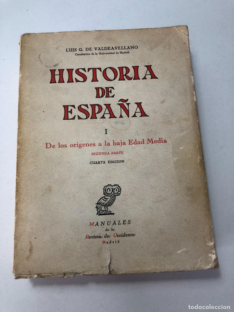 Libros de segunda mano: Historia de Espa&ntilde;a Luis Garc&iacute;a de Valdeavellano Tomo I Segunda Parte Cuarta Edici&oacute;n