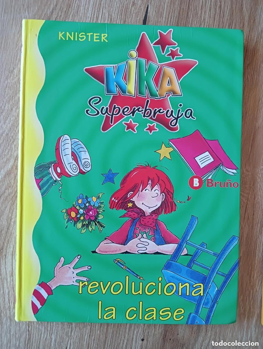 Libros de segunda mano: Kika Superbruja revoluciona la clase.