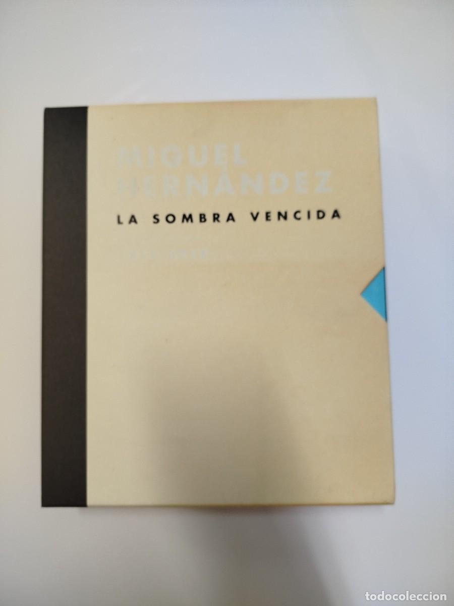 Libros de segunda mano: Miguel Hern&aacute;ndez - La sombra vencida (2 tomos) - Ajuntament D'Elx