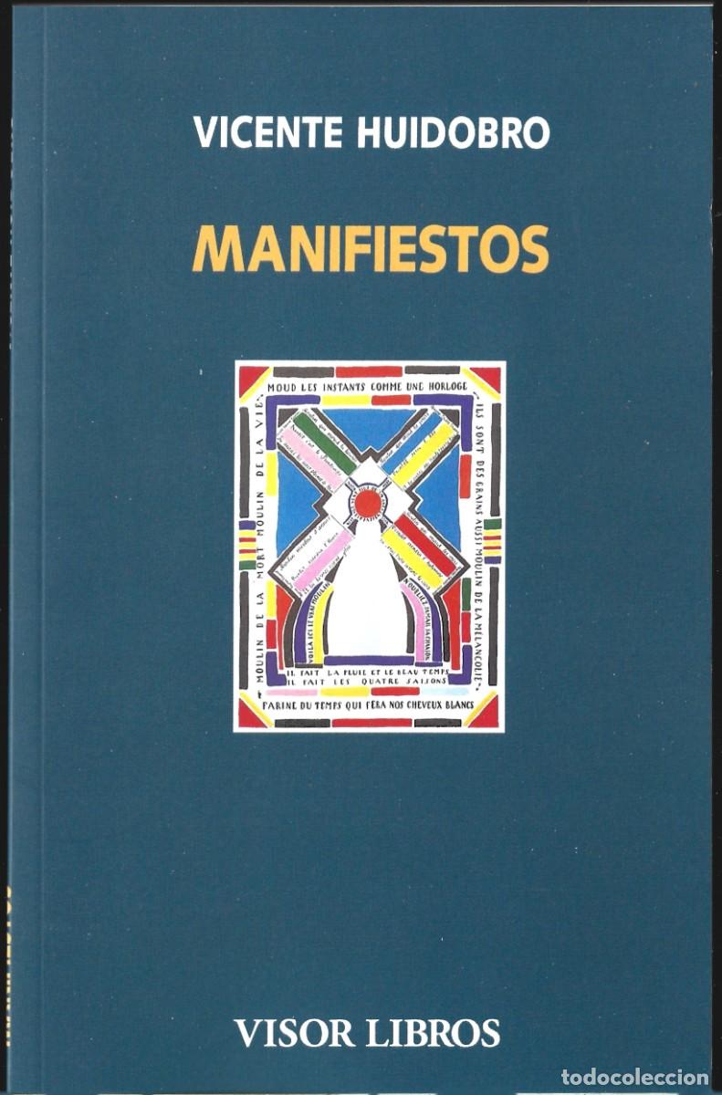 Libros de segunda mano: Vicente HUIDOBRO : Manifiestos. (Visor Literario, 2023)