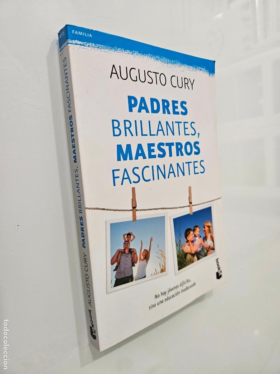 Libros de segunda mano: Padres brillantes, maestros fascinantes / Augusto Cury / Editorial Planeta, 2016