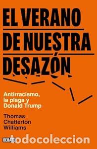 Libros de segunda mano: El verano de nuestra desaz&oacute;n - Williams Thomas Chatterton - Foto 2