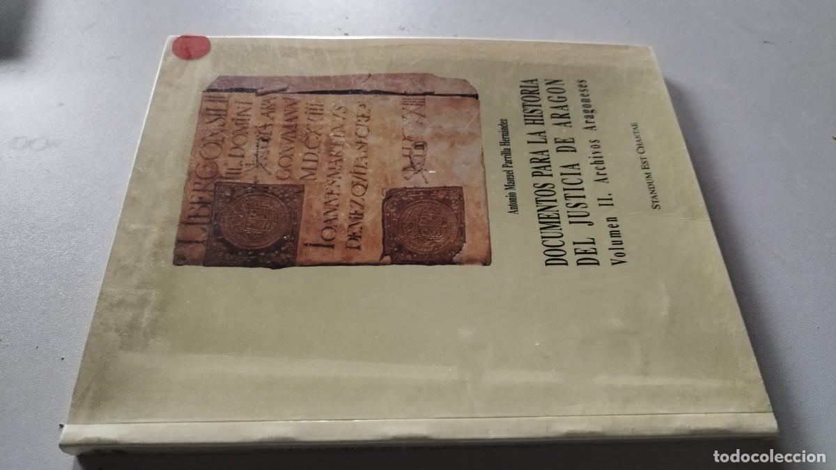 Libros de segunda mano: DOCUMENTOS PARA LA HISTORIA DEL JUSTICIA DE ARAGON II / ANTONIO MANUEL PARRILLA HERNANDEZ / GV 8